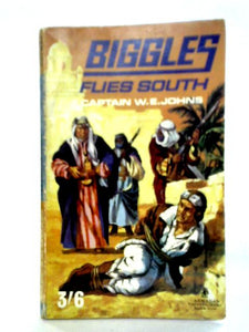 Biggles Flies South 