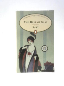 The Best of Saki (Penguin Popular Classics) 