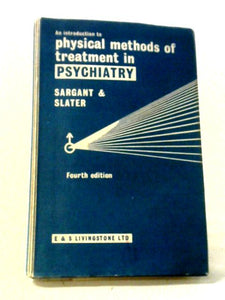 An Introduction To Physical Methods Of Treatment In Psychiatry 