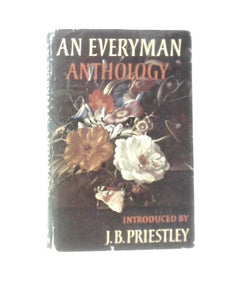 The Everyman Anthology Of Excerpts Grave And Gay From Everyman's Library To Celebrate Its Diamond Jubilee MCMLXVI 