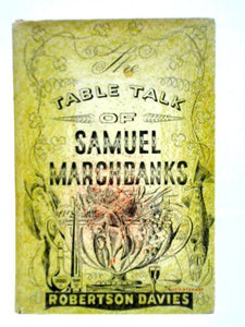 The Table Talk of Samuel Marchbanks 