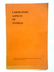 Laboratory Aspects of Syphilis 