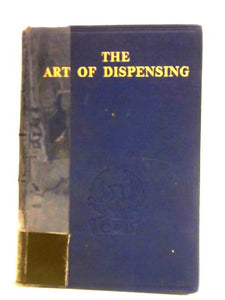 The Art of Dispensing 