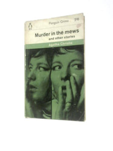 Murder in the Mews and Other Stories 