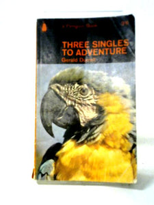 Three Singles to Adventure 