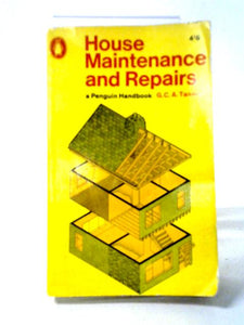 House Maintenance And Repairs (Penguin Handbooks) 