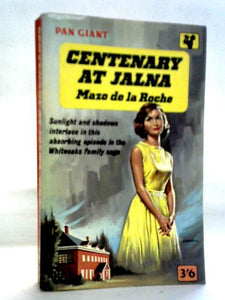 Centenary At Jalna 