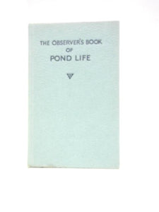 Observer's Book of Pond Life (Observer's Pocket S.) 