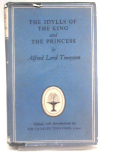 The Idylls Of The King, And, The Princess (New Classics No. 651) 