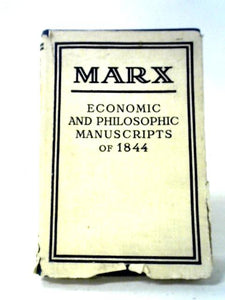 Economic and Philosophic Manuscripts of 1844 