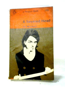 A Severed Head (Penguin Books. No. 2003.) 