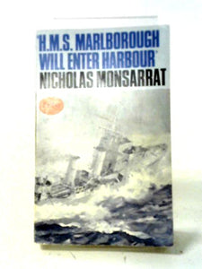 H.M.S. Marlborough Will Enter Harbour, Leave Cancelled, Heavy Rescue 