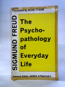 The Psychopathology of Everyday Life 