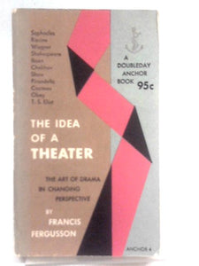 The Idea of a Theater 