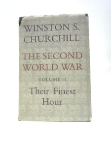 The Second World War. Volume II. Their Finest Hour 