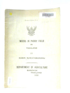 Weeds in Paddy Field in Thailand, Technical Bulletin No. 4 