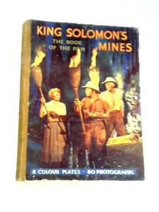 King Solomon's Mines: The Book of the Film 