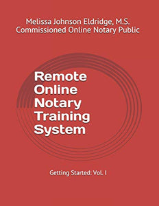 Remote Online Notary Training System 