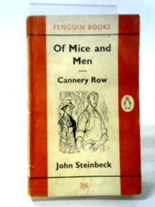 Of Mice and Men Cannery Row 