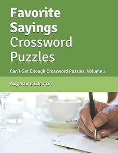 Favorite Sayings Crossword Puzzles 