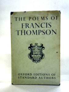 The Poems of Francis Thompson 