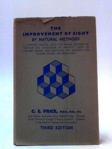 The Improvement of Sight By Natural Methods 