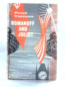 Romanoff & Juliet - The Hereford Plays Series 