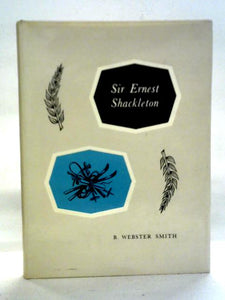 Sir Ernest Shackleton 