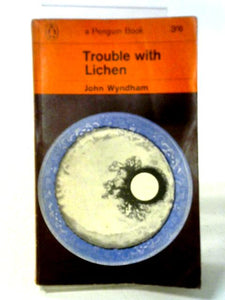 Trouble with Lichen 