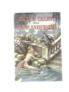 Fairy Tales From Hans Andersen 