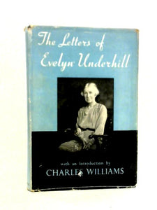 The Letters of Evelyn Underhill 