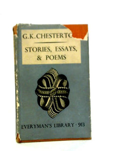 Stories, Essays, & Poems, G. K. Chesterton 