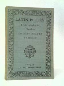 Latin Poetry From Catullus To Claudian An Easy Reader 