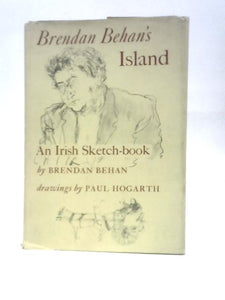 Brendan Behan's Island: An Irish Sketch-book 