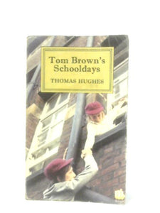 Tom Brown's Schooldays 