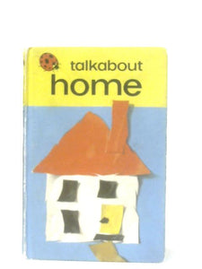 Talkabout Home 