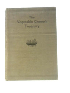 The Vegetable Grower's Treasury 