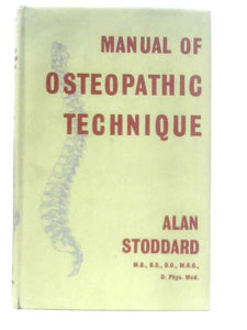 Manual of Osteopathic Technique 