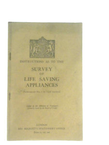 Survey of Life Saving Appliances 