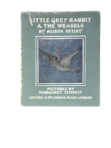 Little Grey Rabbit & the Weasels 