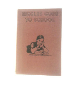 Biggles Goes to School 