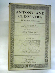 Antony and Cleopatra: A Facsimile of the First Folio Text 