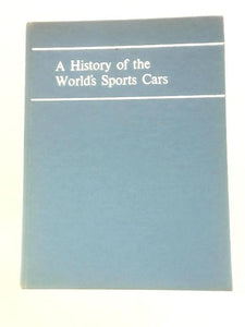 A History Of The World's Sports Cars 