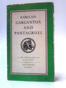 The Histories of Gargantua and Pantagruel 