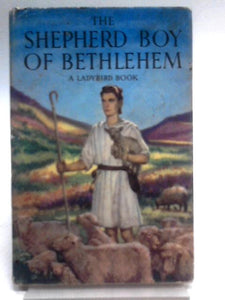 The Shepherd Boy Of Bethlehem 