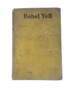 Rebel Yell 