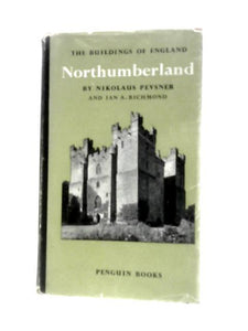 Northumberland (The Buildings of England) 