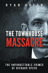 The Townhouse Massacre 