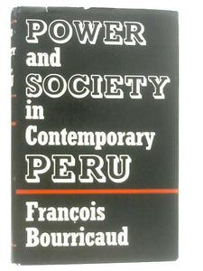 Power and Society in Contemporary Peru 