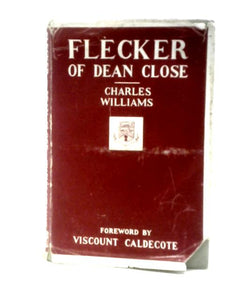 Flecker of Dean Close 